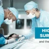 How Hospitals Handle High-Risk Surgeries Safely