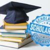 Most Popular Business School Scholarships in 2025